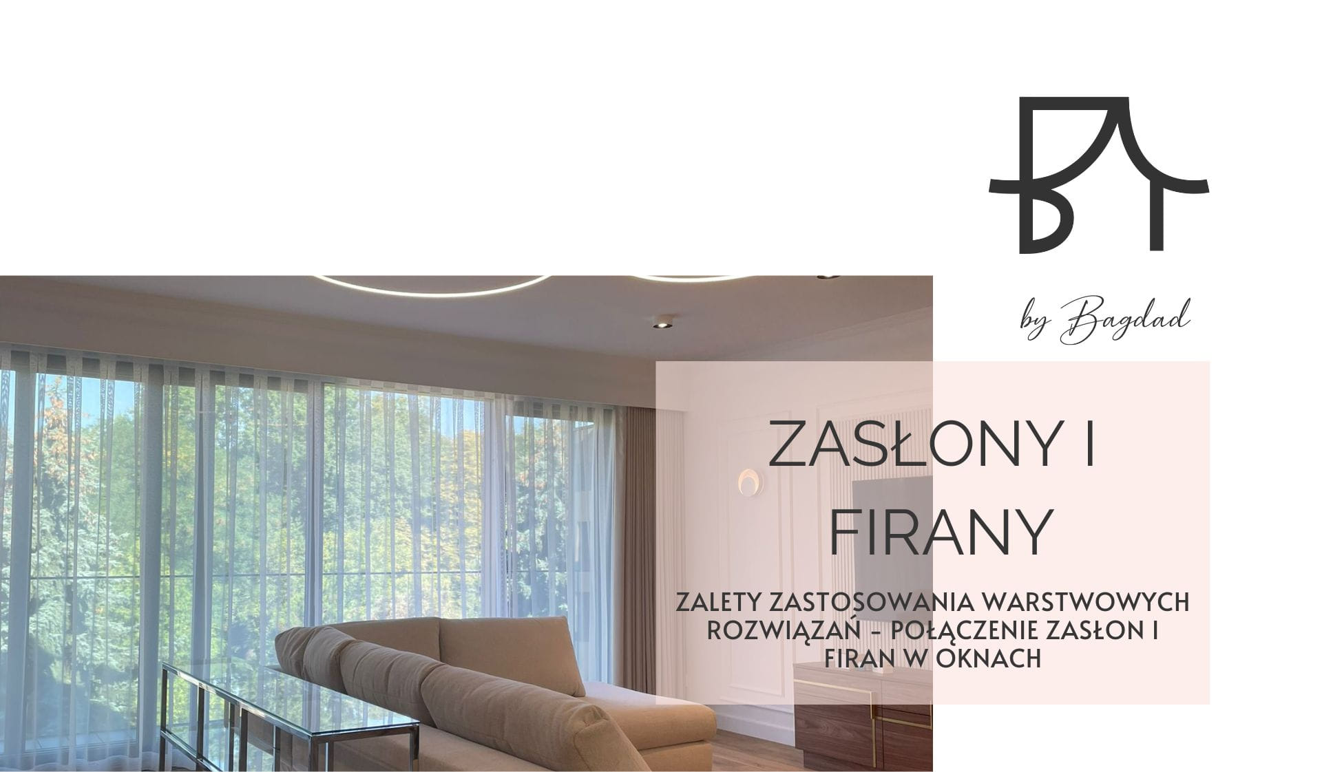 Zalety zastosowania warstwowych rozwiązań - połączenie zasłon i firan w oknach Zalety zastosowania warstwowych rozwiązań - połączenie zasłon i firan w oknach