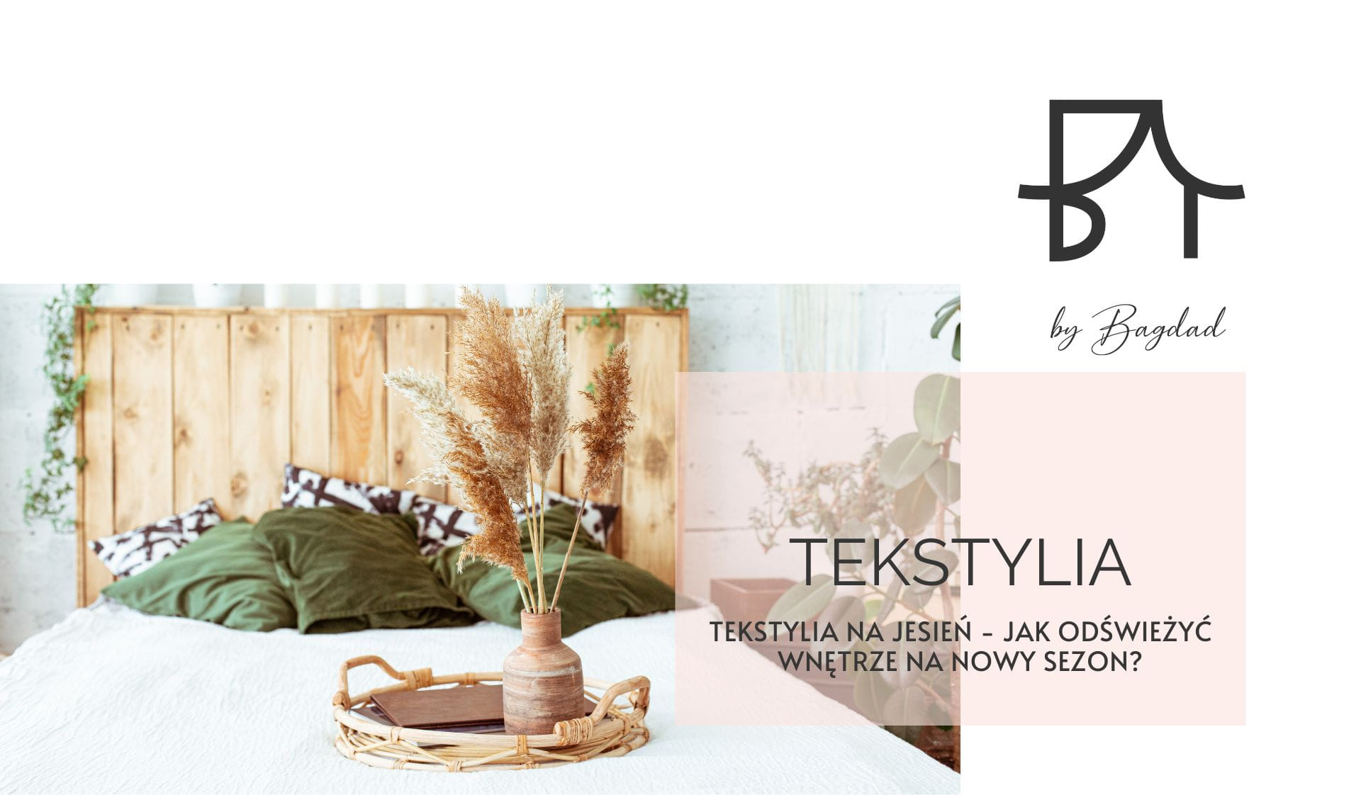 Tekstylia na jesień - jak odświeżyć wnętrze na nowy sezon?