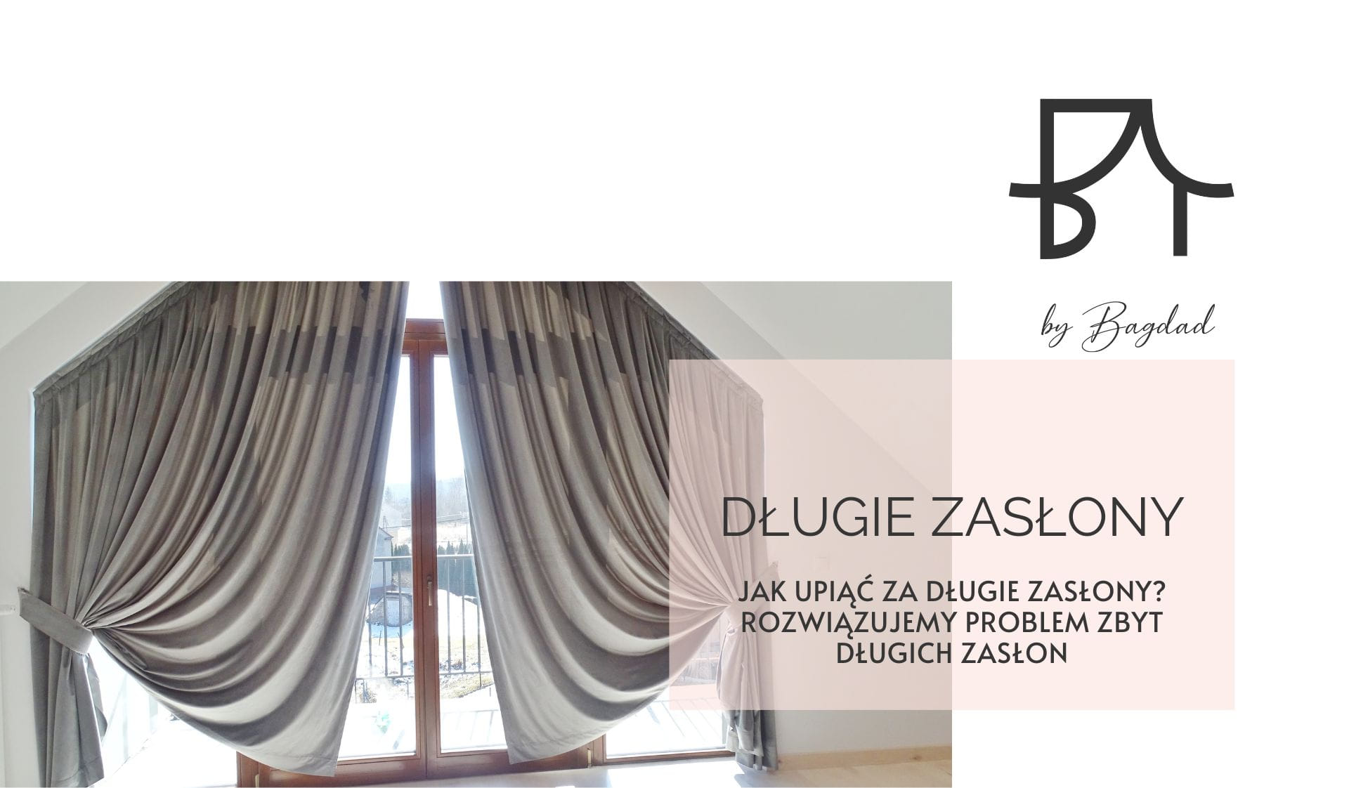 Jak upiąć za długie zasłony? Rozwiązujemy problem zbyt długich zasłon Jak upiąć za długie zasłony? Rozwiązujemy problem zbyt długich zasłon