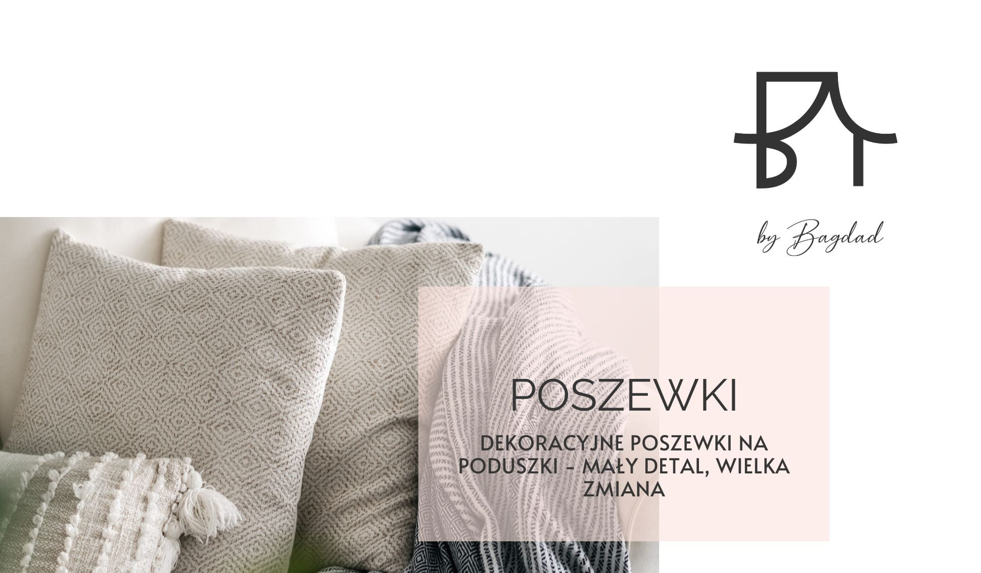 Dekoracyjne poszewki na poduszki - mały detal, wielka zmiana w aranżacji wnętrza Dekoracyjne poszewki na poduszki - mały detal, wielka zmiana w aranżacji wnętrza