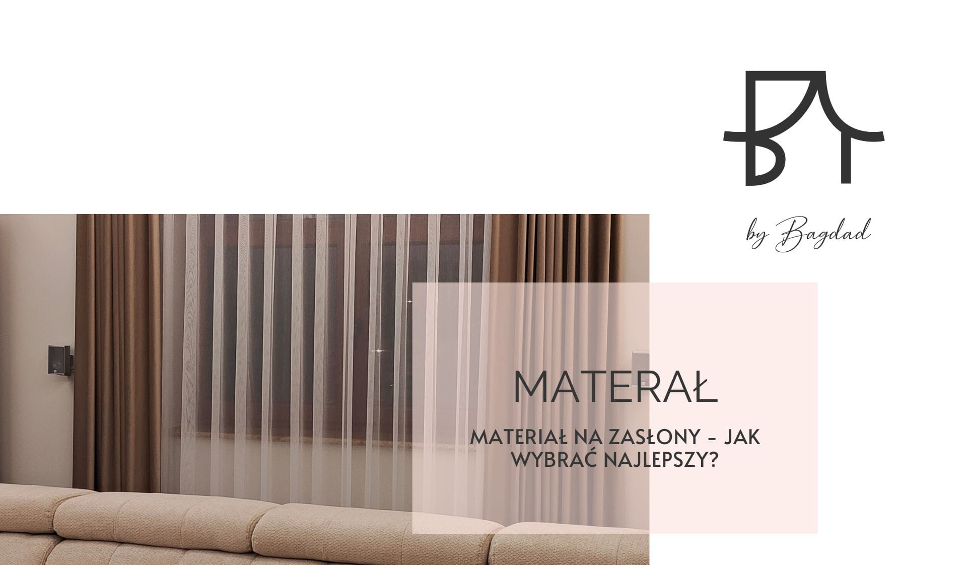 Materiał na zasłony - jak wybrać najlepszy?