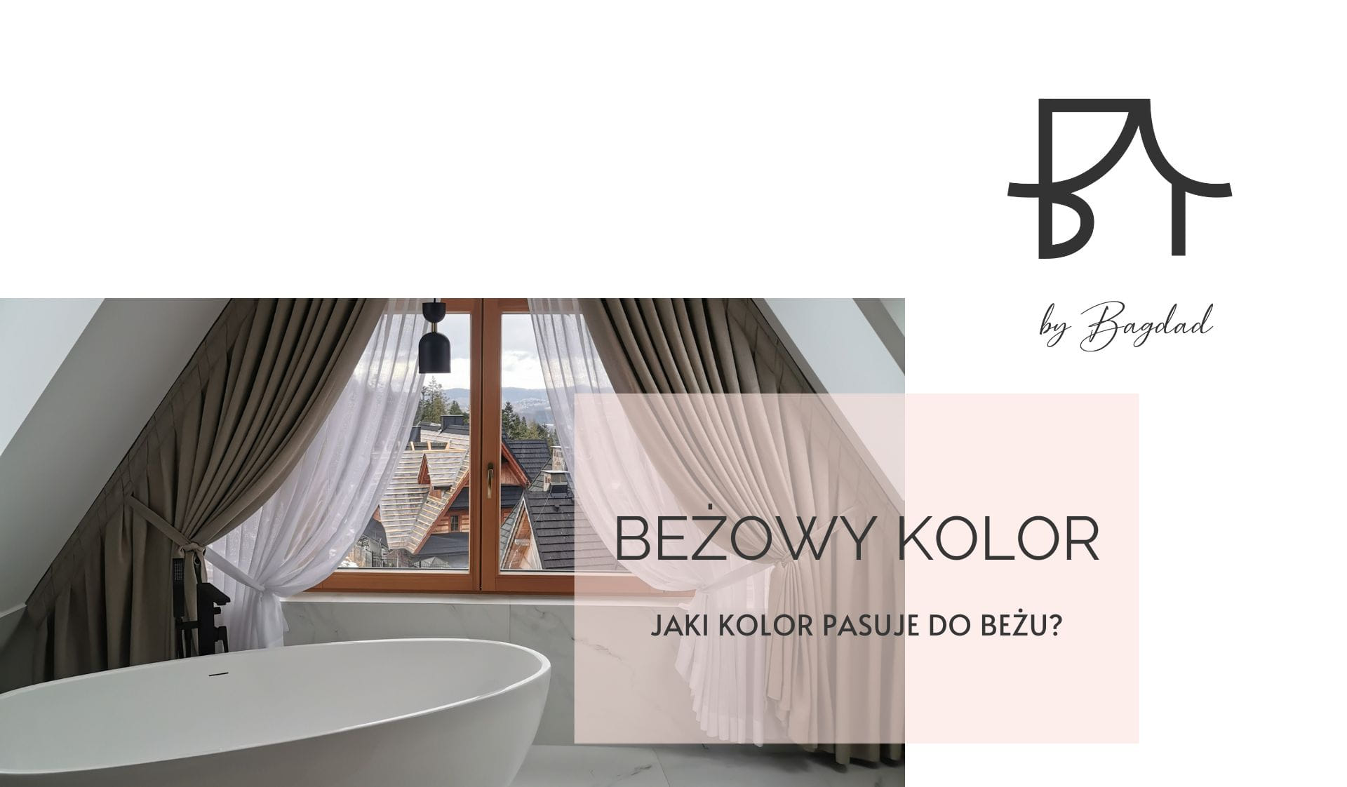 Jaki kolor pasuje do beżu?