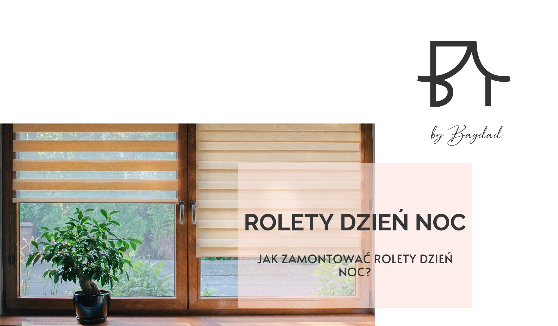 Jak zamontować rolety dzień noc?